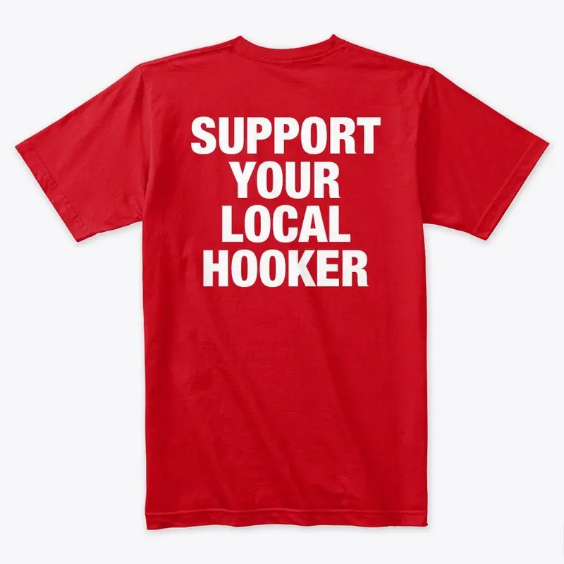 Support your local hooker