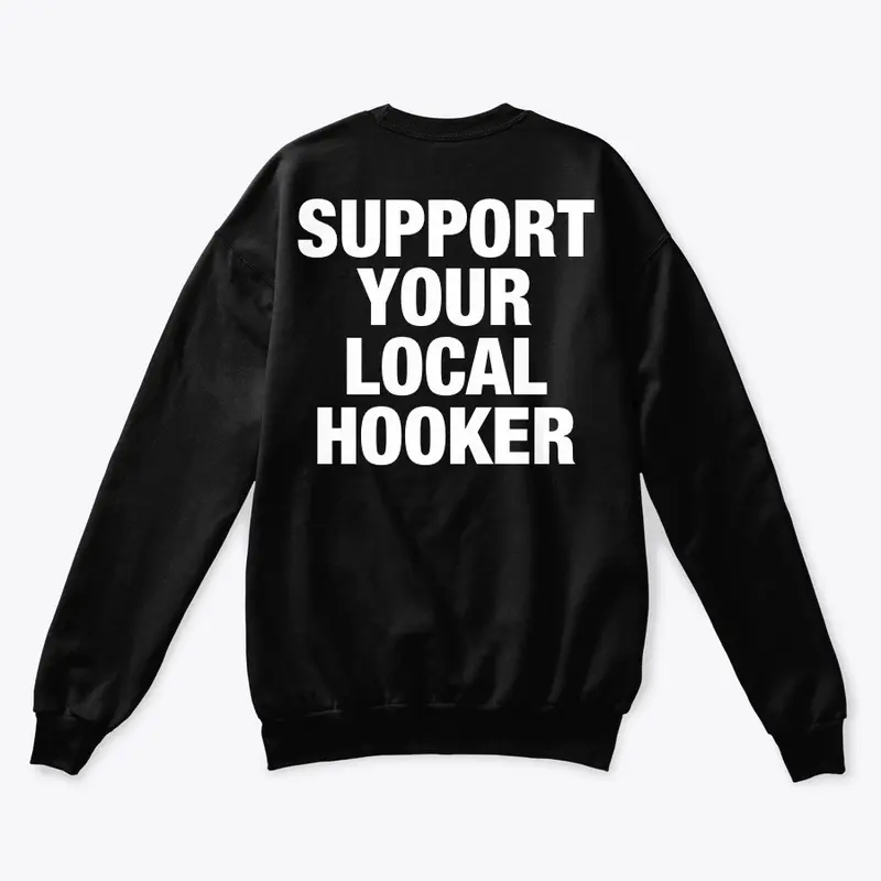 Support your local hooker