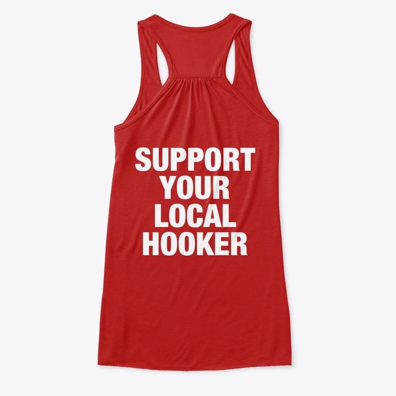 Support your local hooker