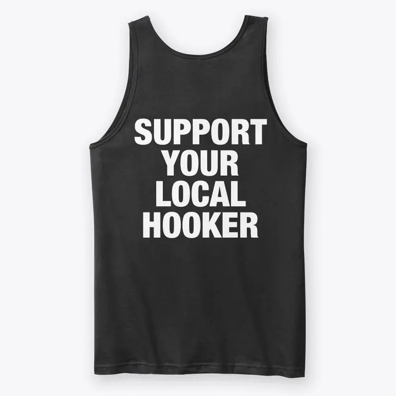 Support your local hooker